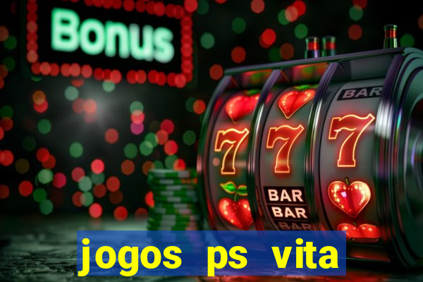 jogos ps vita download pkg